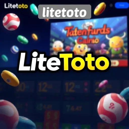 Mengenal Litetoto Sebagai Platform Game Terpercaya